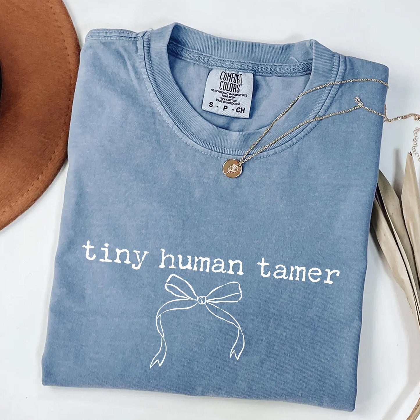 Tiny Human Tamer - Funny Mom T-Shirt